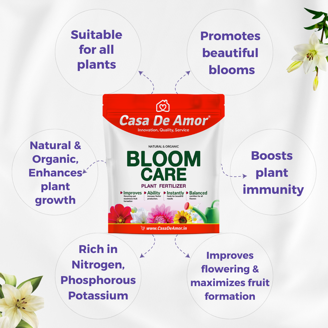 Casa De Amor Bloom Care Organic Essential Fertilizer for Vibrant Blooms and Healthy Plants