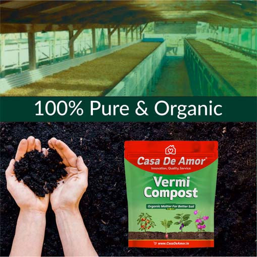 Casa De Amor Organic Vermicompost Fertilizer Manure for Plants