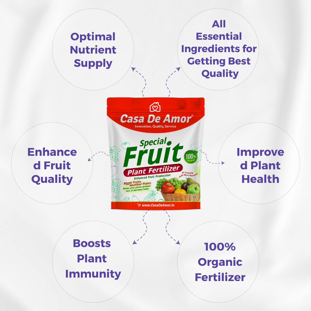 Casa De Amor Special Fruit Plant Fertilizer- Nourish for Bigger, Healthier, and Crack-Free Harvests