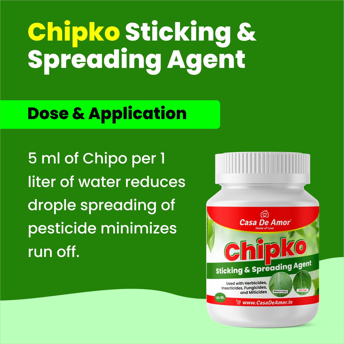 Casa De Amor Chipko Sticking & Spreading Agent (Used with Herbicides, Insecticides, Fungicides & Miticides)